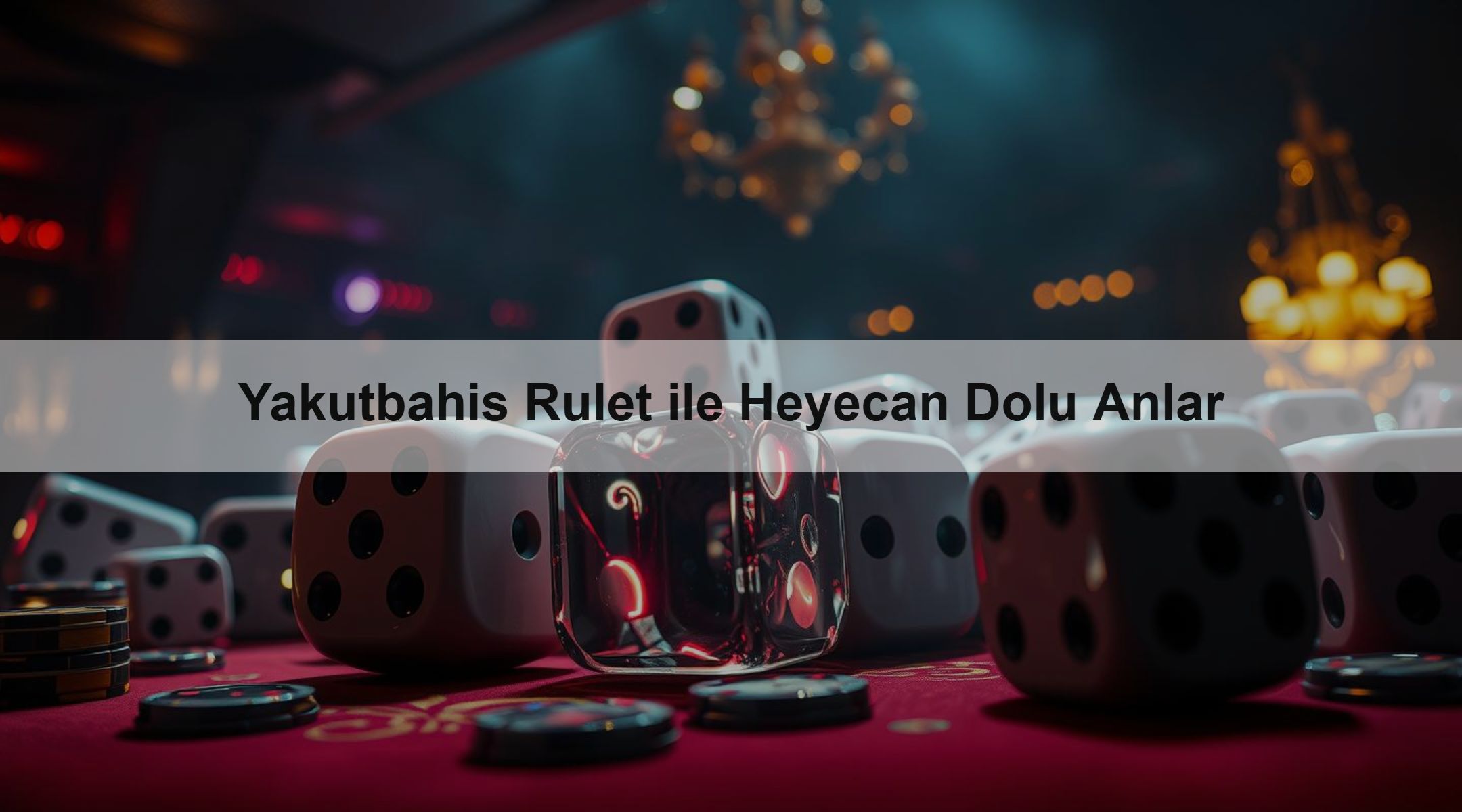 Yakutbahis Rulet ile Heyecan Dolu Anlar