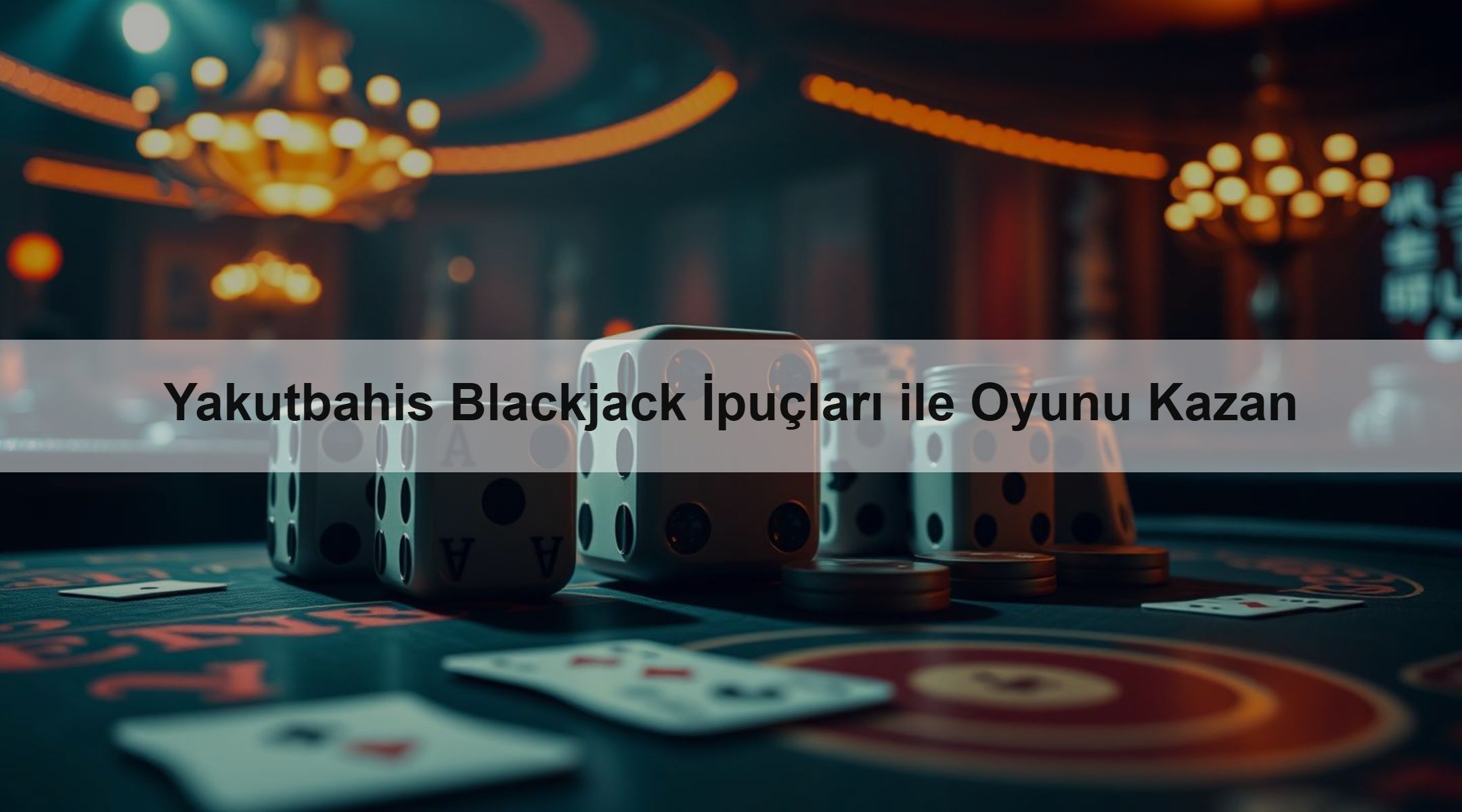 Yakutbahis Blackjack İpuçları ile Oyunu Kazan